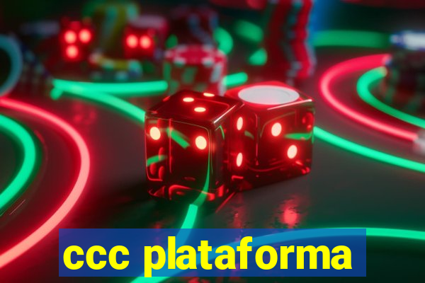 ccc plataforma